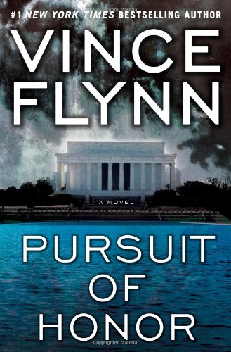 Pursuit of Honor: A Novel (A Mitch Rapp Novel, Band 10)