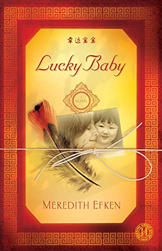 Lucky Baby: A Novel