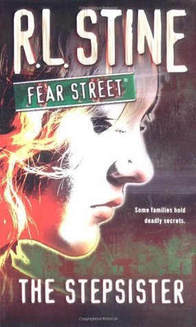The Stepsister: Teen Thriller (Fear Street)