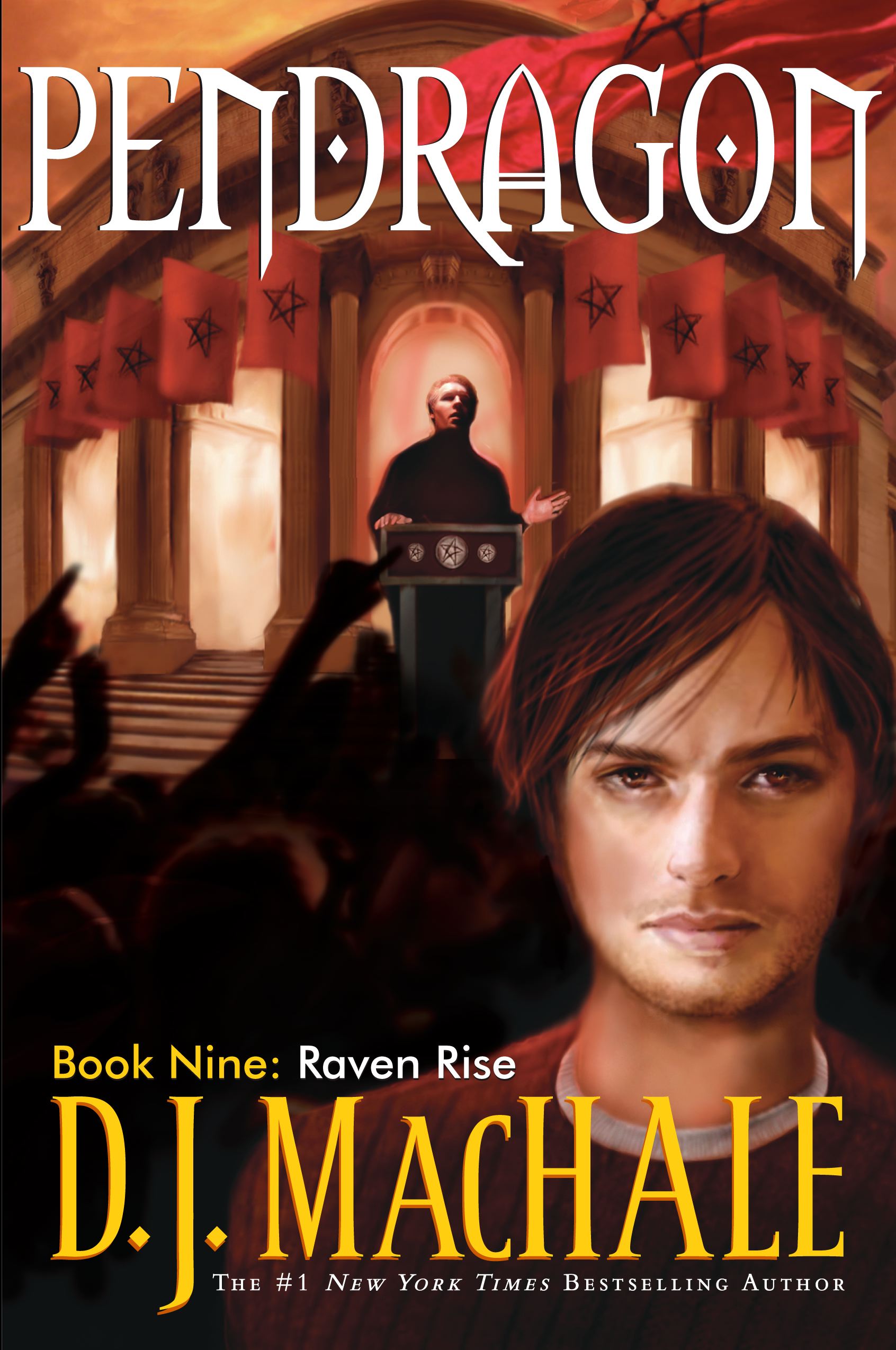 Raven Rise (Volume 9) (Pendragon, Band 9)