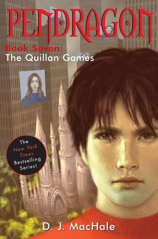 The Quillan Games (Volume 7) (Pendragon, Band 7)