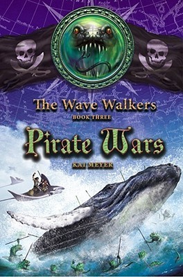 Pirate Wars (The Wave Walkers, Band 3)