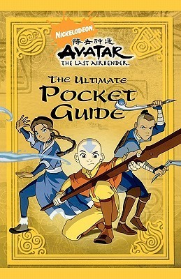 The Ultimate Pocket Guide (Avatar: The Last Airbender)