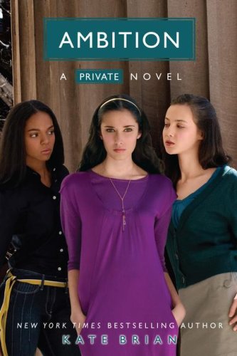 Ambition: A Private Novel (Private #7)