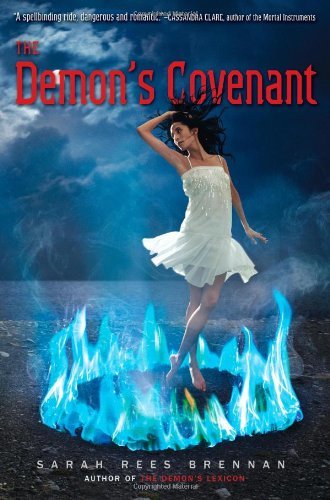 The Demon's Covenant (Volume 2) (The Demon's Lexicon Trilogy, Band 2)