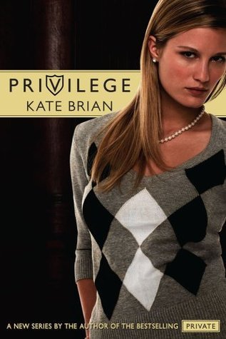Privilege: A Privilege Novel (Privilege #1)