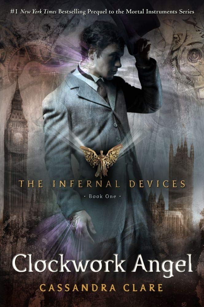 Clockwork Angel (Volume 1) (The Infernal Devices, Band 1)