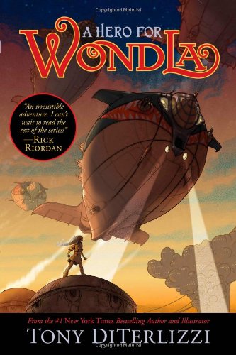 A Hero for WondLa (Volume 2) (The Search for WondLa, Band 2)