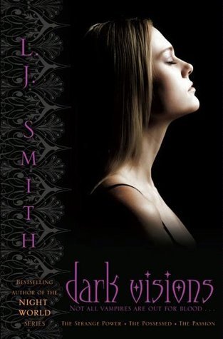 Dark Visions: The Strange Power; The Possessed; The Passion