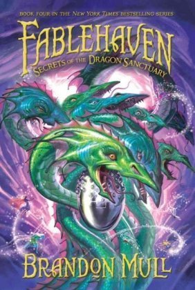 Secrets of the Dragon Sanctuary (Volume 4) (Fablehaven, Band 4)