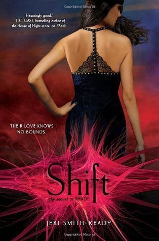 Shift (The Shade Trilogy, Band 2)