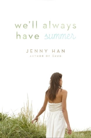 We'll Always Have Summer (Summer I Turned Pretty, The)