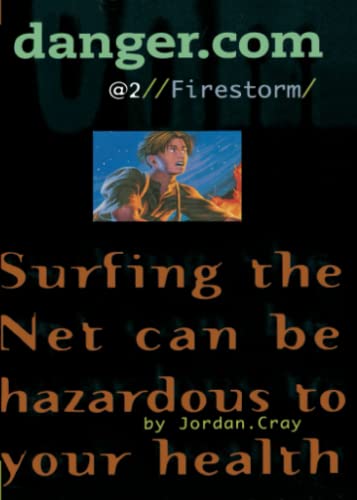 Firestorm: Volume 2 (danger.com, Band 2)