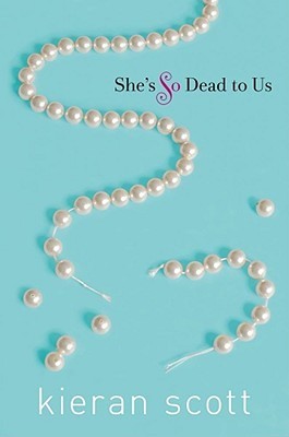 She's So Dead to Us (The He's So/She's So Trilogy)