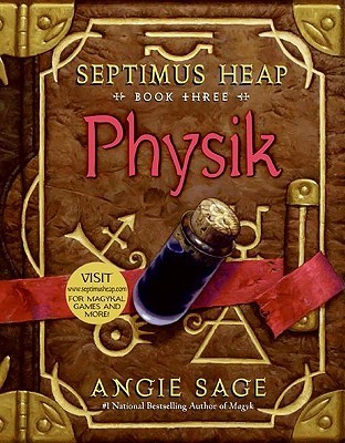 Physik (Septimus Heap, Band 3)