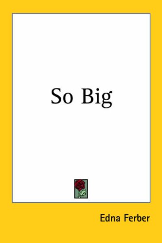 So Big