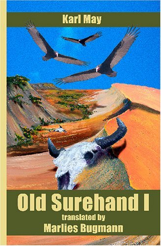 Old Surehand I: Karl May