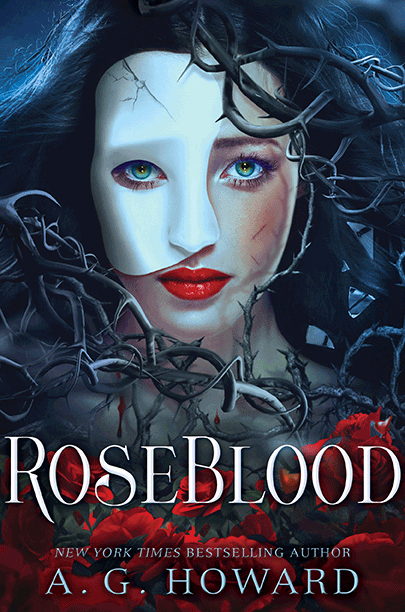 Roseblood: 75 Tips + Tutorials: Anita G. Howard (Splintered, 5, Band 5)