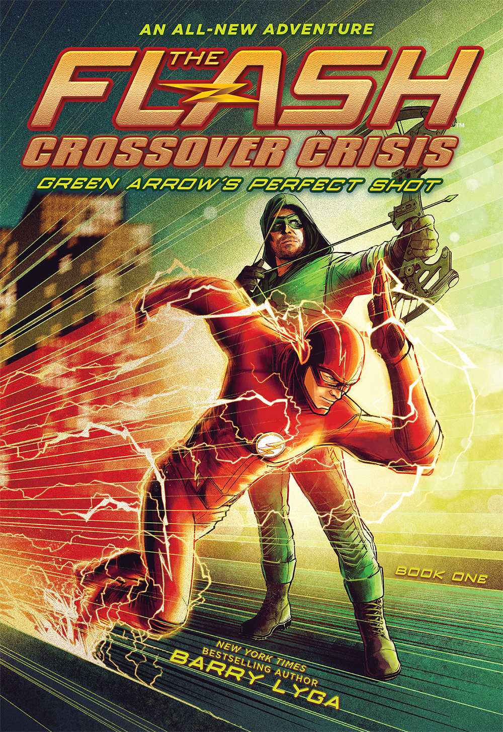 Green Arrow's Perfect Shot (Flash: Crossover Crisis, 1, Band 1)