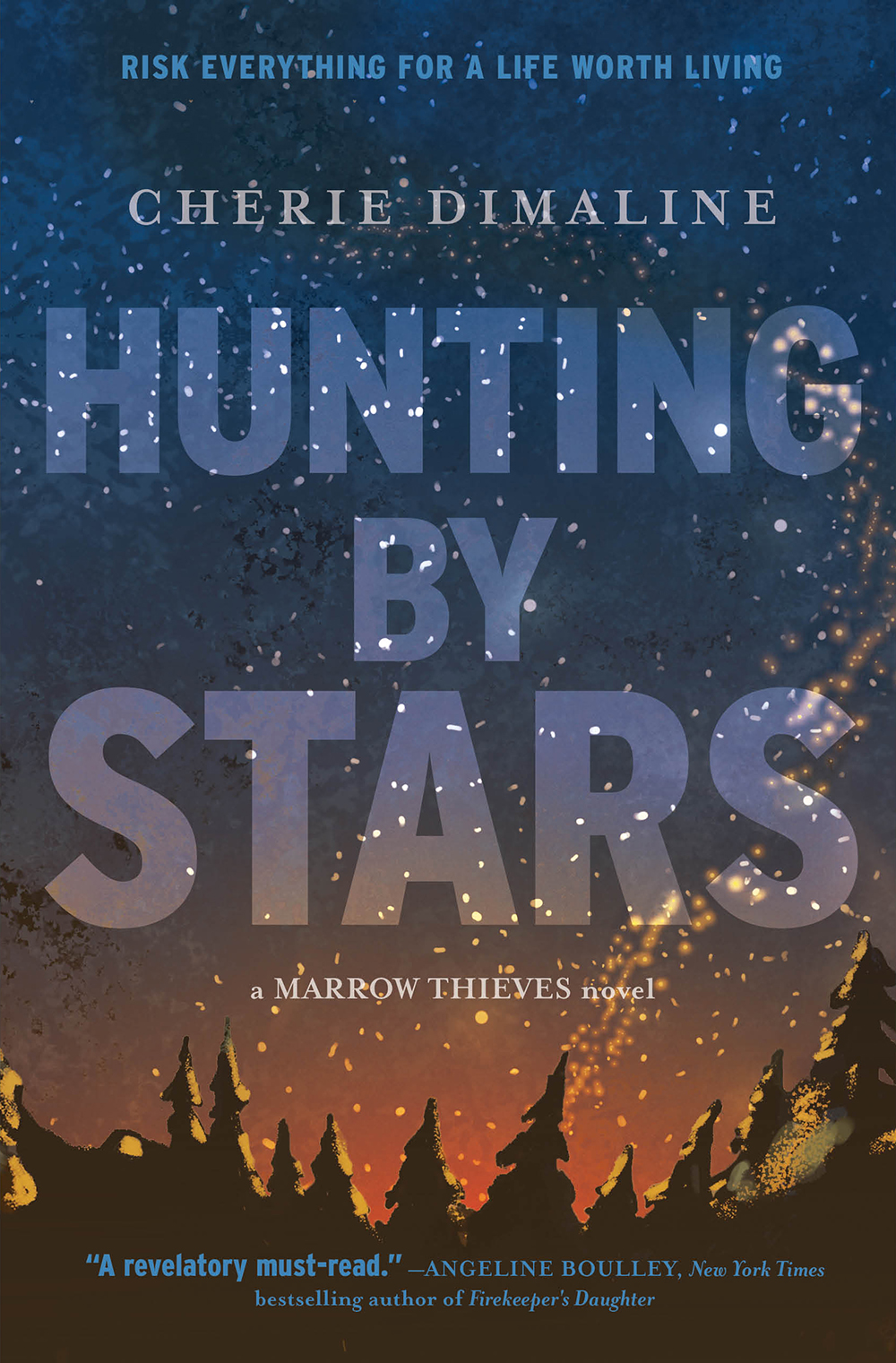 Hunting by Stars (Marrow Thieves, 1)