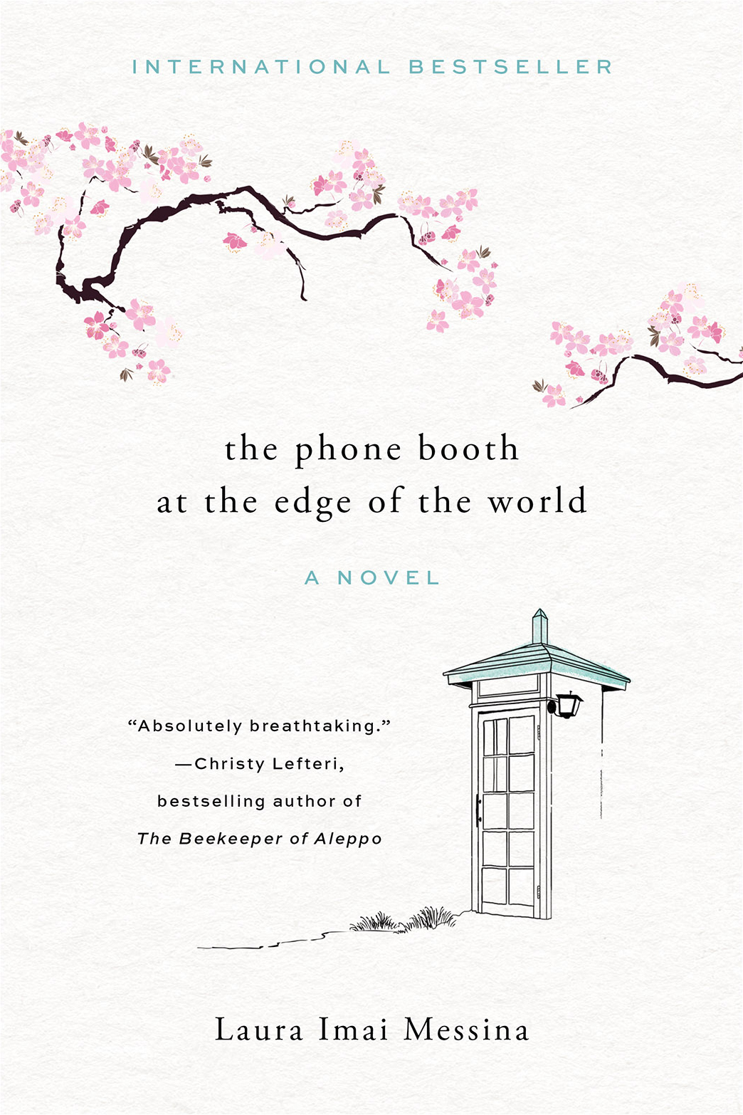 The Phone Booth at the Edge of the World: Laura Imai Messina