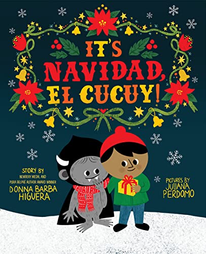 It's Navidad, El Cucuy!: A Bilingual Christmas Picture Book