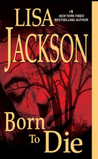 Born to Die (An Alvarez & Pescoli Novel, Band 3)