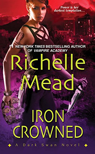 Iron Crowned (Dark Swan, Band 3)
