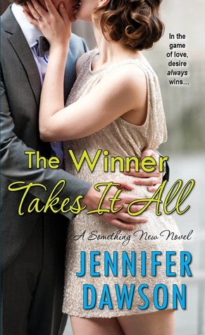 The Winner Takes It All (A Something New Novel, Band 2)