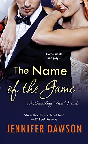 The Name of the Game (A Something New Novel, Band 3)
