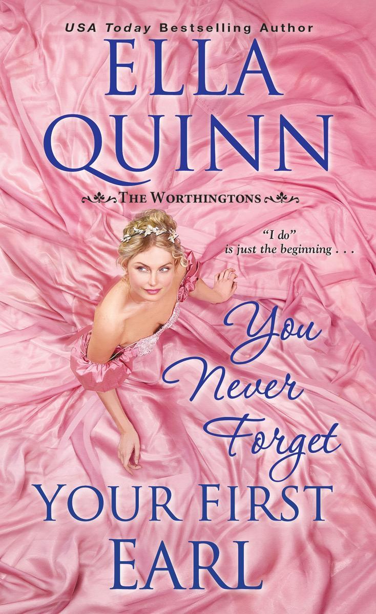 You Never Forget Your First Earl (The Worthingtons, Band 5)