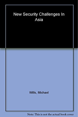 New Security Challenges in Asia