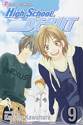High School Debut, Vol. 9 (Volume 9)