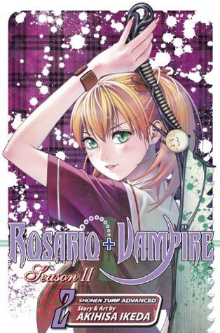 ROSARIO VAMPIRE SEASON II TP VOL 02 (C: 1-0-1): Test Two: Magical Candy (ROSARIO VAMPIRE SEASON II GN, Band 2)