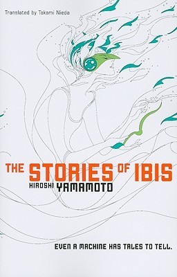 The Stories of Ibis (Novel)