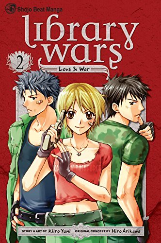 LIBRARY WARS LOVE & WAR GN VOL 02: Love & War 2 (Library Wars: Love & War, 2, Band 2)