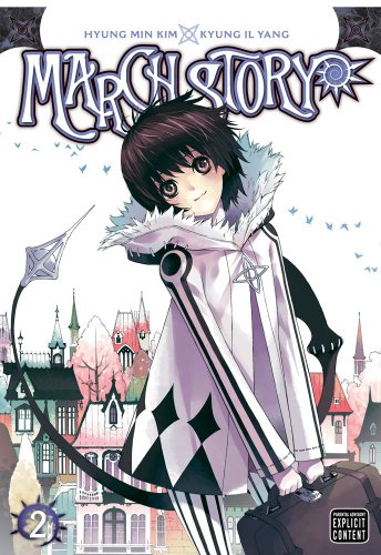 March Story, Vol. 2 (Volume 2)