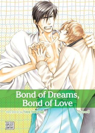 Bond of Dreams, Bond of Love Volume 3 (BOND OF DREAMS BOND OF LOVE GN, Band 3)