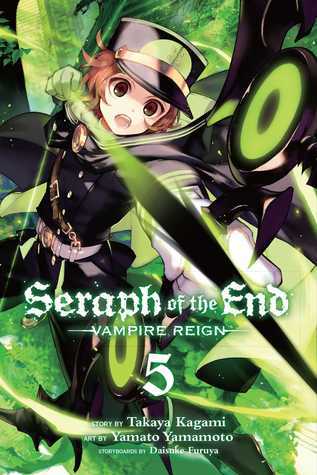 SERAPH OF END VAMPIRE REIGN GN VOL 05 (Seraph of the End, Band 5)