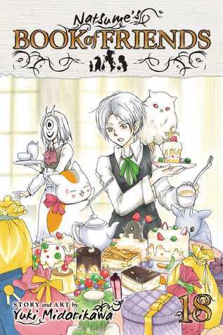 NATSUMES BOOK OF FRIENDS GN VOL 18: Volume 18