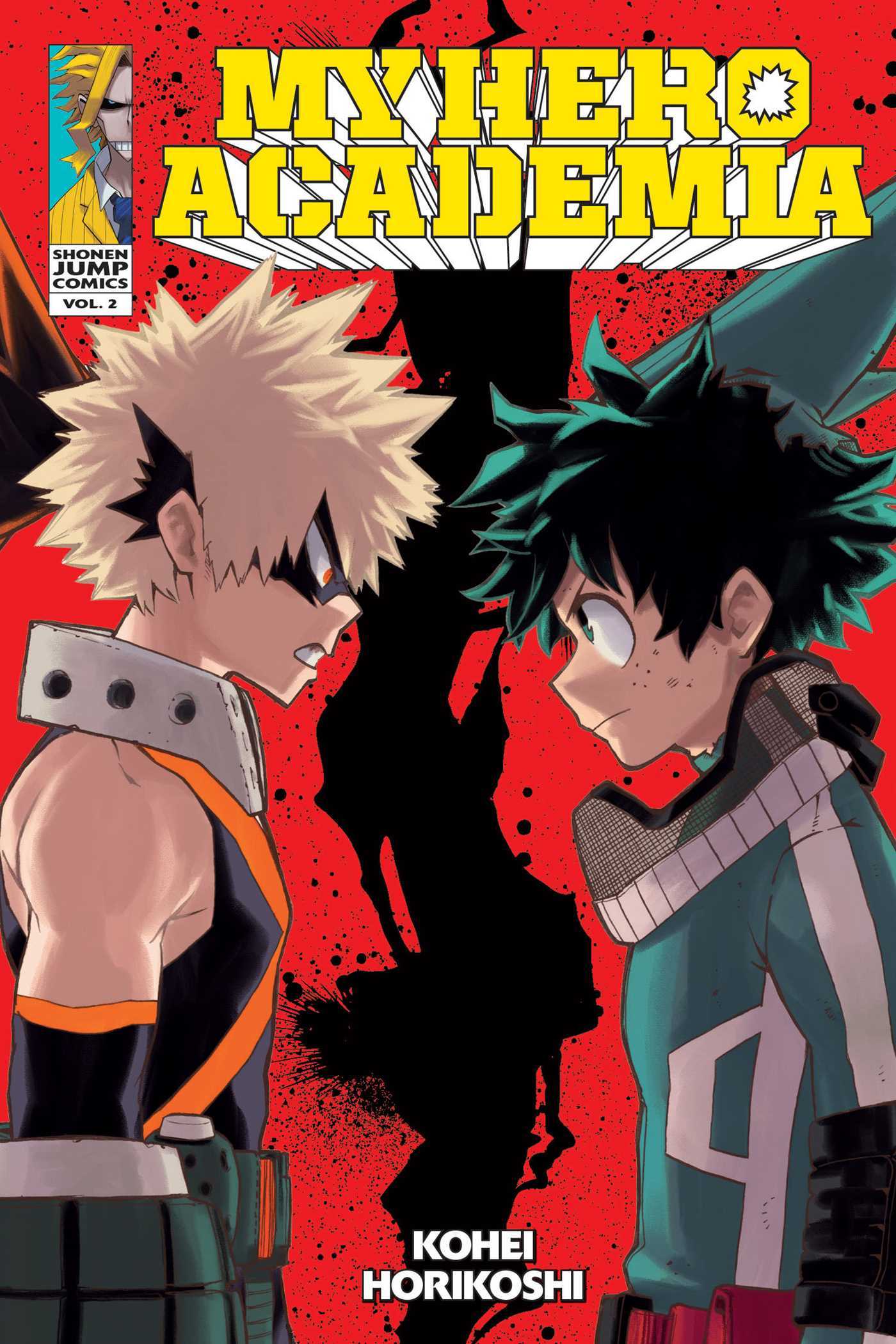 My Hero Academia, Vol. 2: Rage, You Damned Nerd (MY HERO ACADEMIA GN, Band 2)