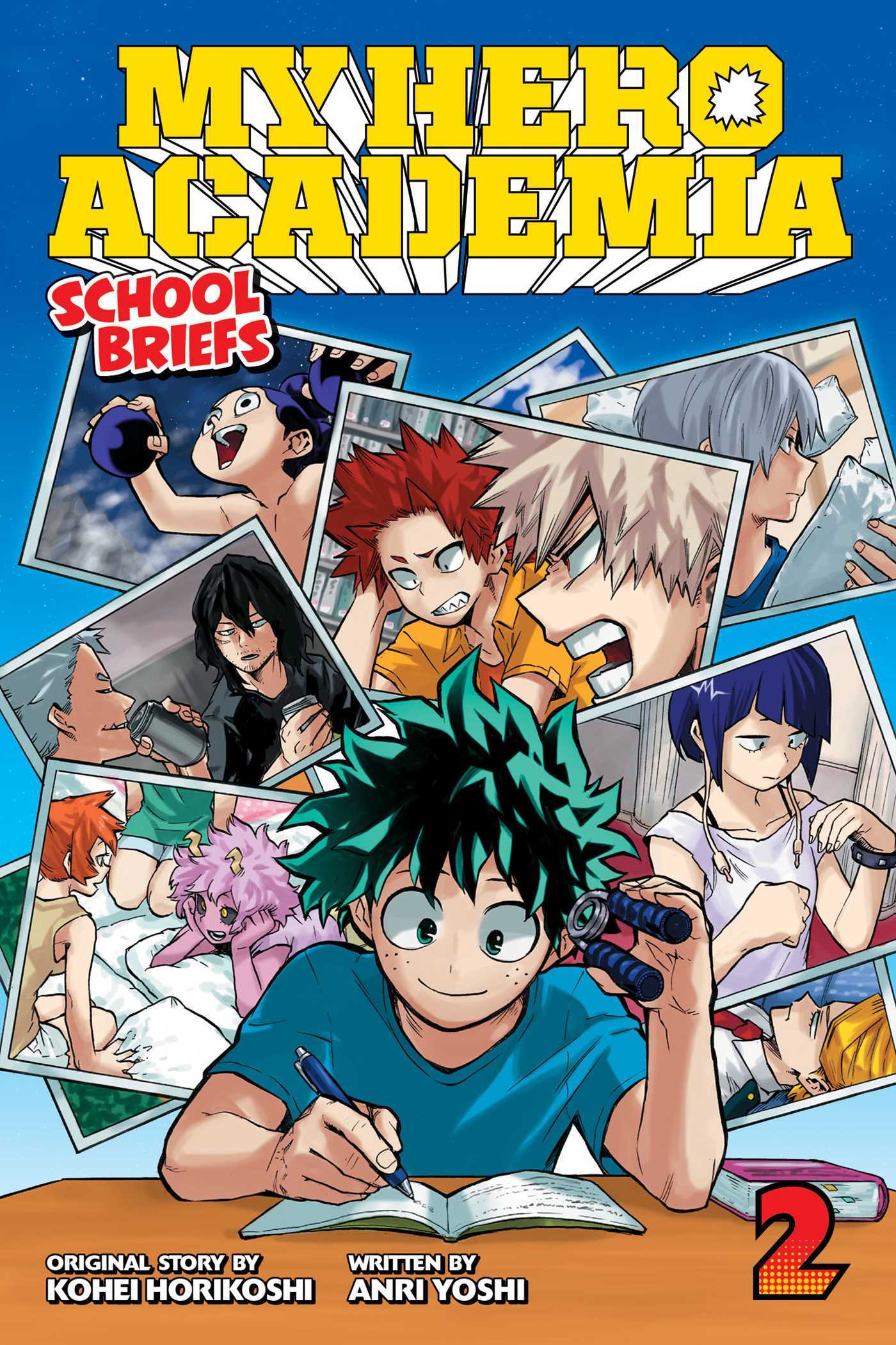 My Hero Academia: School Briefs, Vol. 2: Training Camp (MY HERO ACADEMIA SCHOOL BRIEFS NOVEL SC, Band 2)