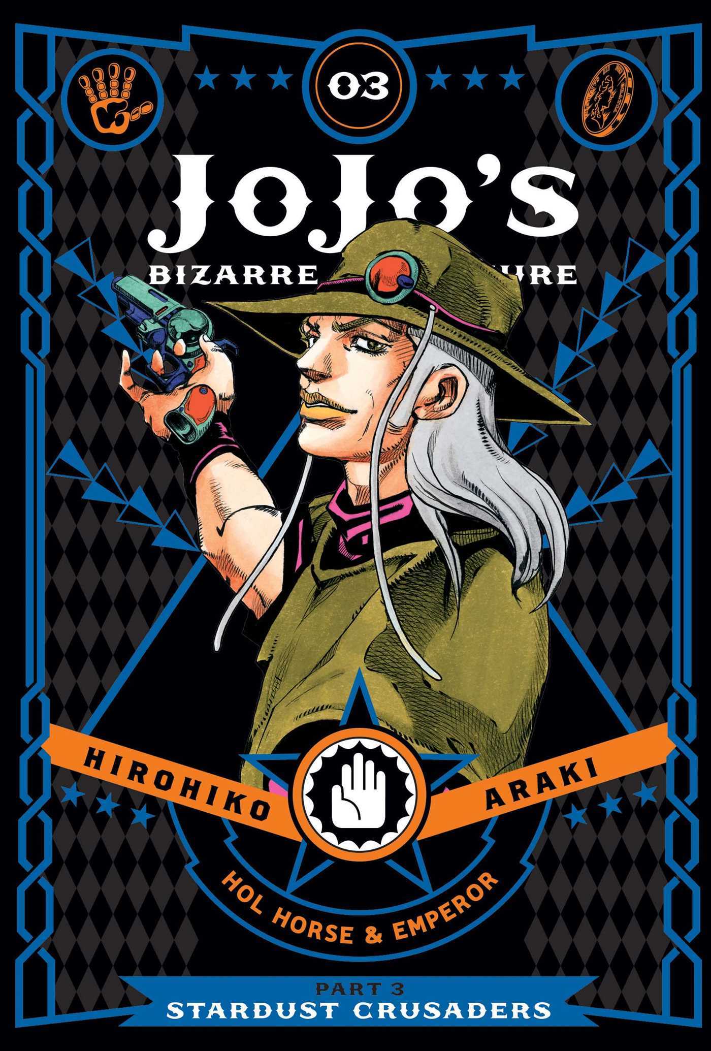 JoJo’s Bizarre Adventure: Part 3--Stardust Crusaders, Vol. 3: Volume 3 (JOJOS BIZARRE ADV 3 STARDUST CRUSADERS HC, Band 3)