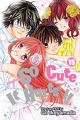 So Cute It Hurts!! Volume 15