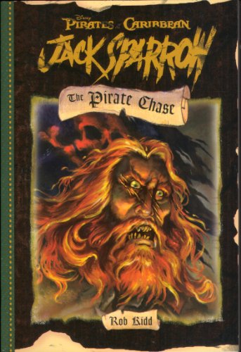 Pirates of the Caribbean: Jack Sparrow The Pirate Chase: Junior Novel (Jack Sparrow Chapter Book, Band 3)