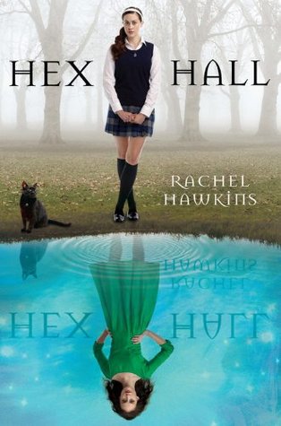 Hex Hall (A Hex Hall Novel, 1, Band 1)