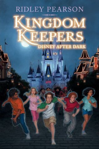 Kingdom Keepers (Kingdom Keepers): Disney After Dark (Kingdom Keepers, 1)