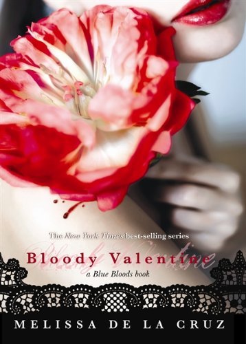 Bloody Valentine (A Blue Bloods Book)
