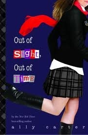 Out of Sight, Out of Time (Gallagher Girls, 5, Band 5)