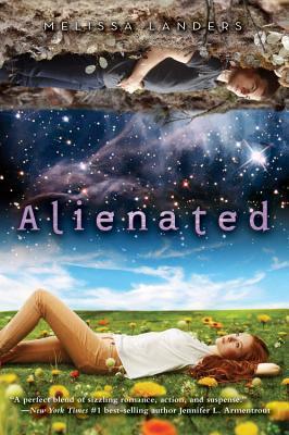 Alienated (Alienated, 1, Band 1)